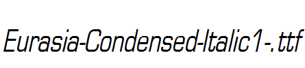 Eurasia-Condensed-Italic1-.ttf字体下载