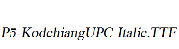 P5-KodchiangUPC-Italic.ttf字体下载