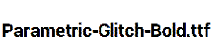 Parametric-Glitch-Bold.ttf字体下载