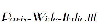 Paris-Wide-Italic.ttf字体下载