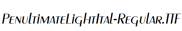 PenultimateLightItal-Regular.ttf字体下载