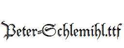 Peter-Schlemihl.ttf字体下载